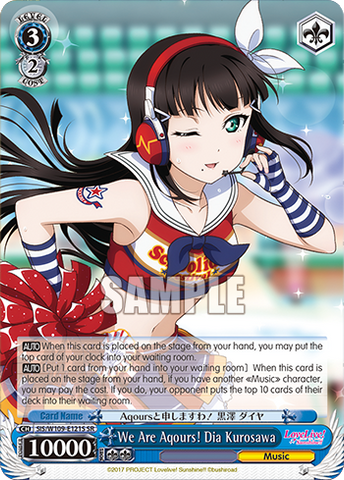 SIS/W109-E121S We Are Aqours! Dia Kurosawa